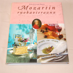 Eva Gesine Baur Mozartin ruokavieraana